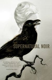 Обложка книги «Supernatural Noir»