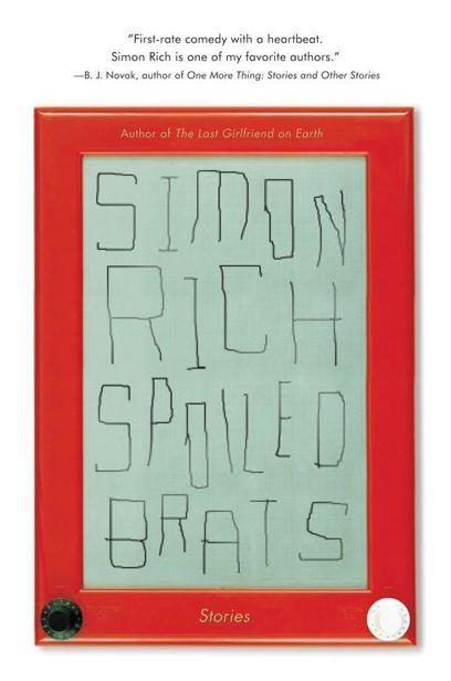 Обложка книги «Spoiled Brats: Stories»