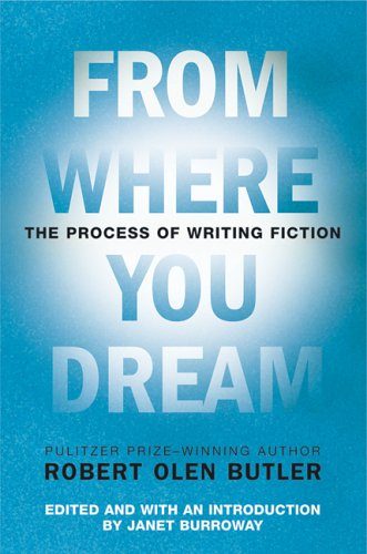 Обложка книги «From Where You Dream: The Process of Writing Fiction»