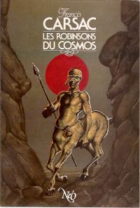 Обложка книги «Les robinsons du cosmos»