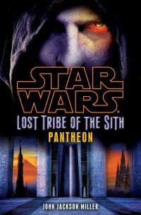 Обложка книги «Star Wars: Lost Tribe of the Sith: Pantheon»