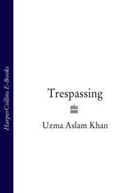 Обложка книги «Trespassing»