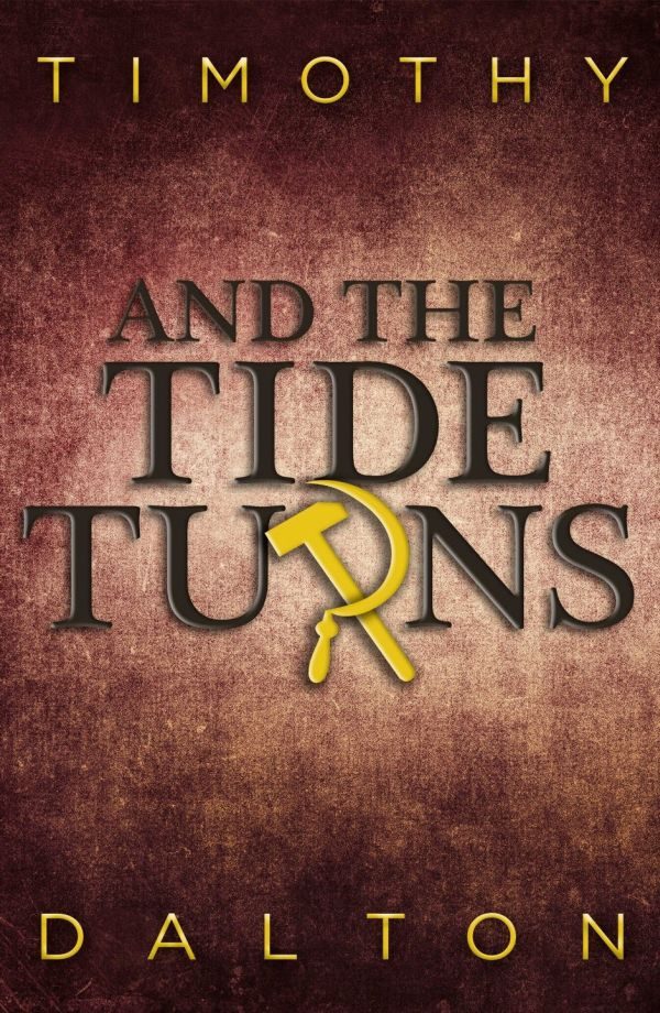 Обложка книги «And the Tide Turns»