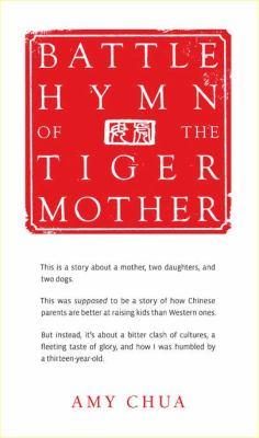 Обложка книги «Battle Hymn of the Tiger Mother»