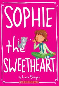 Обложка книги «Sophie the Sweetheart»