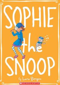 Обложка книги «Sophie the Snoop»