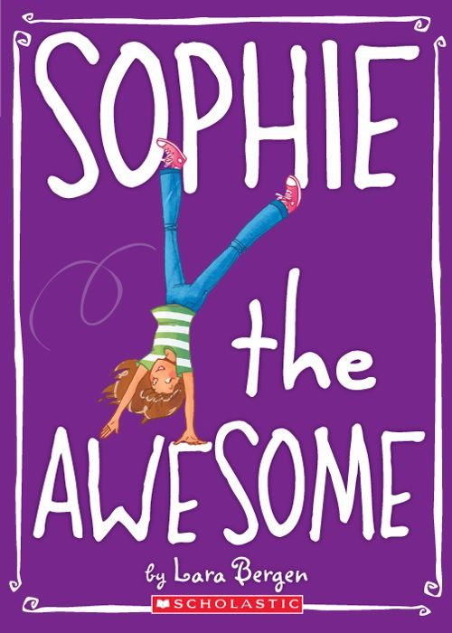 Обложка книги «Sophie the Awesome»
