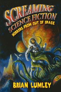 Обложка книги «Screaming Science Fiction»
