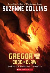 Обложка книги «Gregor and the Code of Claw»