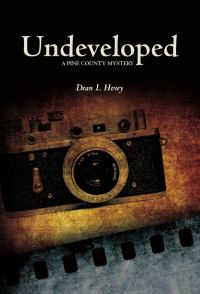 Обложка книги «Undeveloped: A Pine County Mystery»