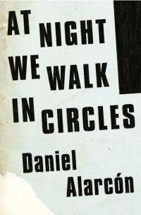 Обложка книги «At Night We Walk in Circles»