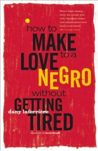 Обложка книги «How to Make Love to a Negro without Getting Tired»
