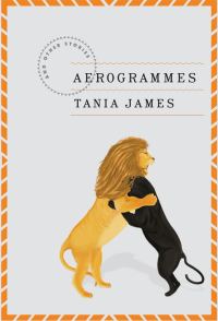 Обложка книги «Aerogrammes: and Other Stories»