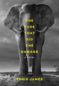 Обложка книги «The Tusk That Did the Damage»