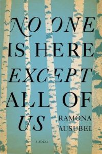 Обложка книги «No One is Here Except All of Us»