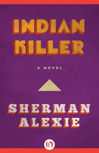 Обложка книги «Indian Killer»