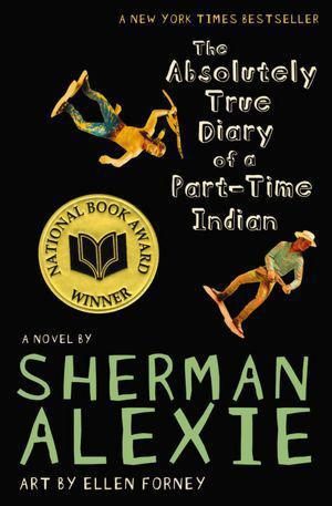 Обложка книги «The Absolutely True Diary of a Part-Time Indian»