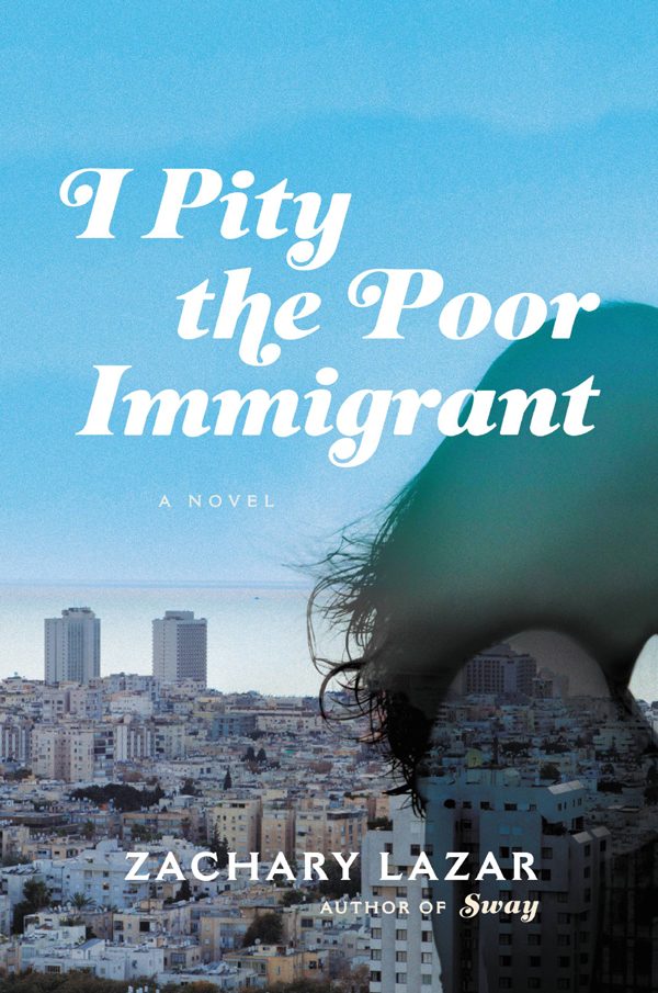 Обложка книги «I Pity the Poor Immigrant»