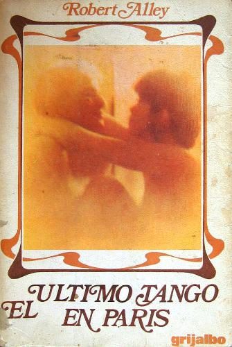 Обложка книги «El último tango en Paris»