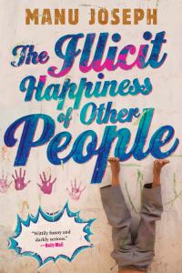 Обложка книги «The Illicit Happiness of Other People»