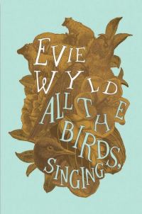 Обложка книги «All the Birds, Singing»