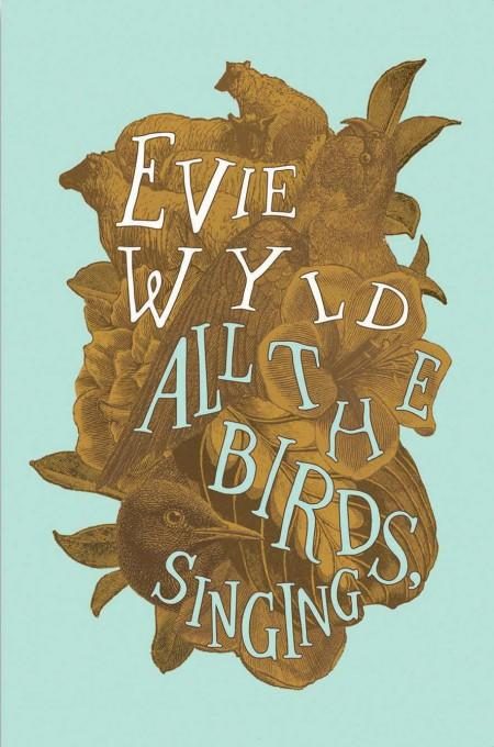 Обложка книги «All the Birds, Singing»