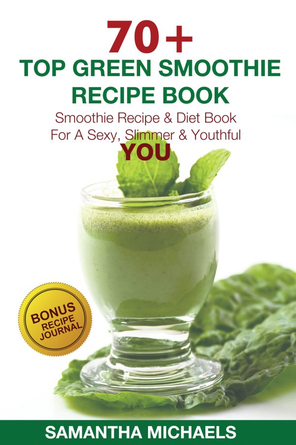 Обложка книги «70 Top Green Smoothie Recipe Book»