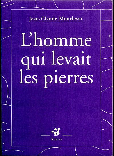Обложка книги «L'homme qui levait les pierres»