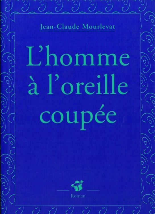 Обложка книги «L'homme à l'oreille coupée»
