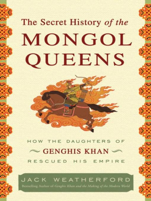 Обложка книги «The Secret History of the Mongol Queens»