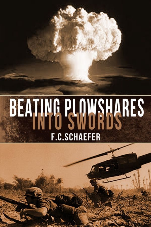 Обложка книги «Beating Plowshares Into Swords: An Alternate History of the Vietnam War»