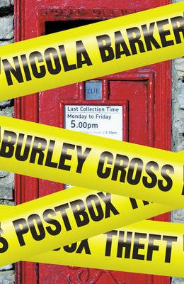 Обложка книги «Burley Cross Postbox Theft»