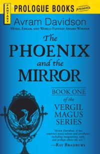 Обложка книги «The Phoenix and the Mirror»