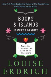 Обложка книги «Books and Islands in Ojibwe Country»