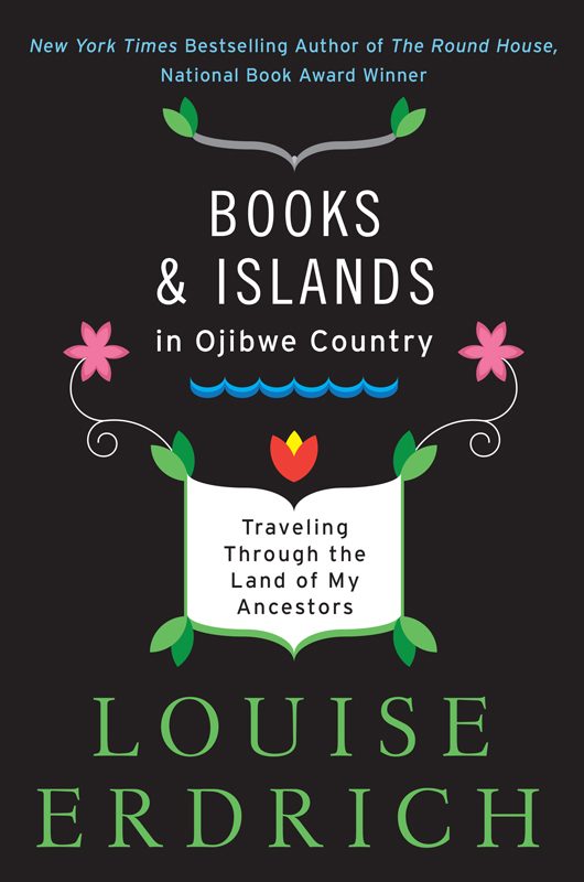 Обложка книги «Books and Islands in Ojibwe Country»