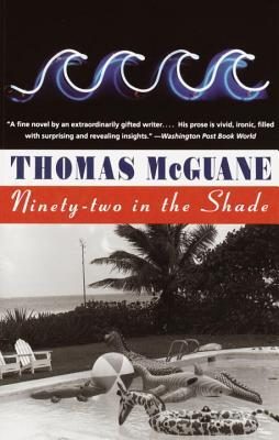 Обложка книги «Ninety-Two in the Shade»