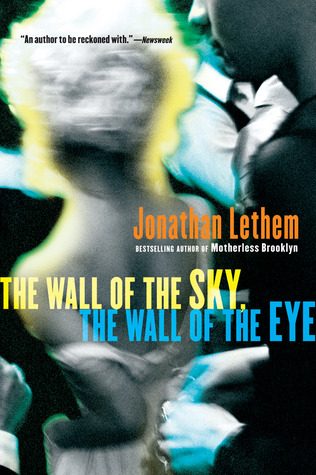 Обложка книги «The Wall of the Sky, the Wall of the Eye»