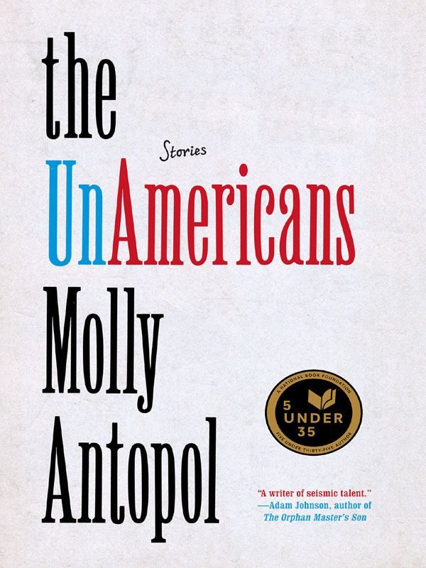 Обложка книги «The UnAmericans: Stories»
