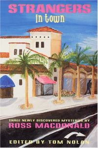 Обложка книги «Strangers in Town: Three Newly Discovered Mysteries»
