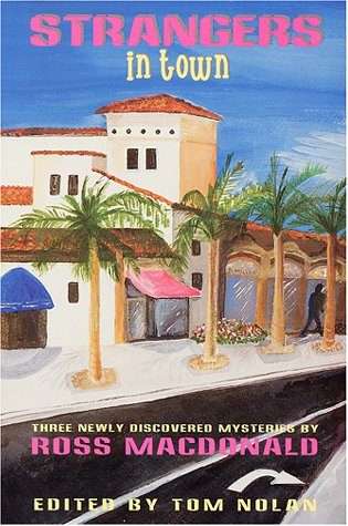 Обложка книги «Strangers in Town: Three Newly Discovered Mysteries»