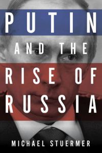 Обложка книги «Putin and the Rise of Russia»