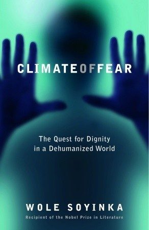 Обложка книги «Climate of Fear : The Quest for Dignity in a Dehumanized World»