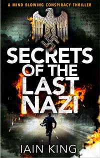 Обложка книги «Secrets of the Last Nazi»