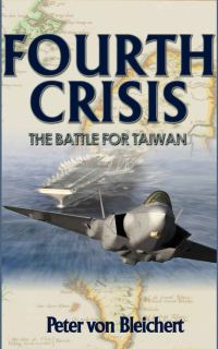 Обложка книги «Fourth Crisis: The Battle for Taiwan»