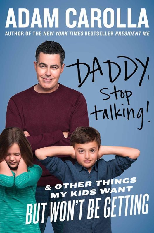 Обложка книги «Daddy, Stop Talking! : And Other Things My Kids Want but Won't Be Getting»