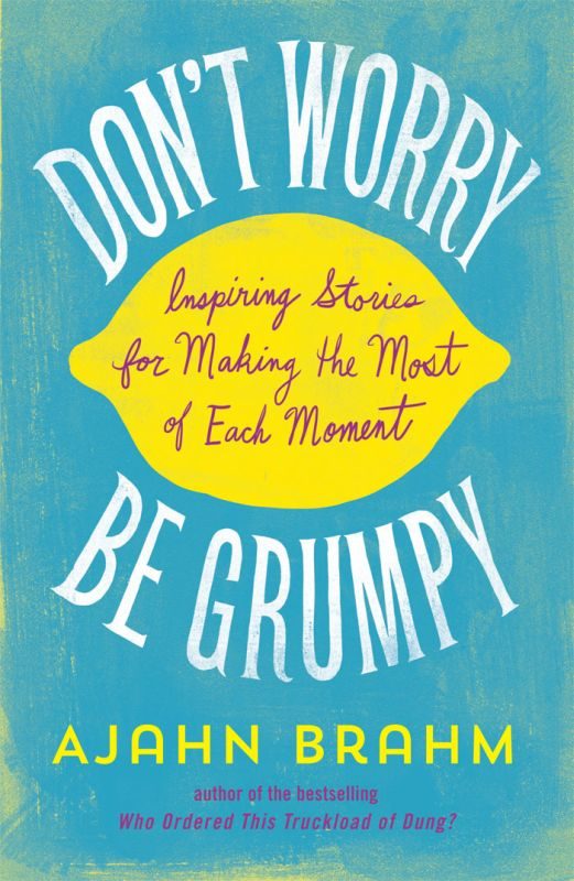 Обложка книги «Don't Worry, Be Grumpy»