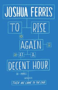 Обложка книги «To Rise Again at a Decent Hour»