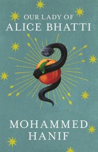 Обложка книги «Our Lady of Alice Bhatti»