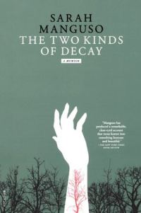 Обложка книги «The Two Kinds of Decay»