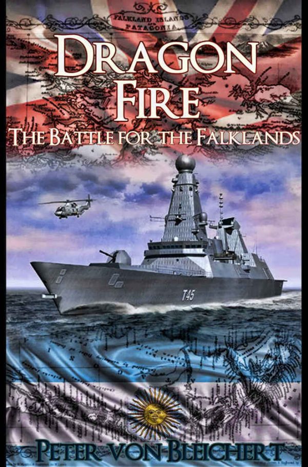 Обложка книги «Dragon Fire: The Battle for the Falklands»